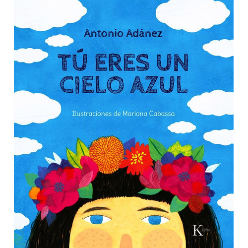 Tu Eres Un Cielo Azul - Antonio Adanez Libro