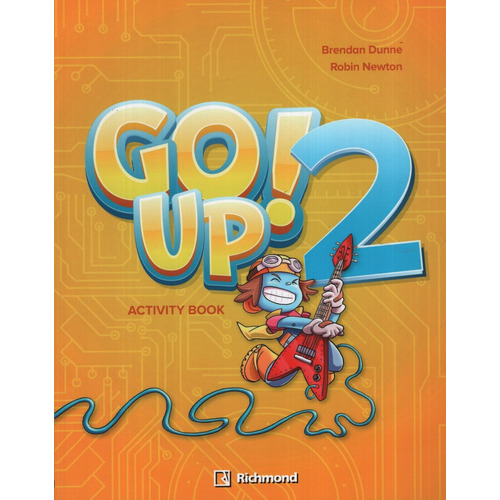 Go Up 2 !  - Activity Book, de Dunne, Brendan. Editorial SANTILLANA, tapa blanda en inglés internacional, 2019