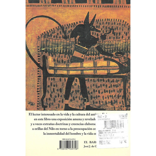 IDEAS DE LOS EGIPCIOS DEL MAS ALLA, de E. A. Wallis Budge. Editorial OLAÑETA, tapa blanda en español, 2006