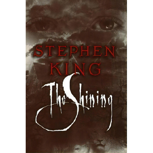 The Shining, De Stephen King. Editorial Bantam Doubleday Dell Publishing Group Inc, Tapa Dura En Inglés