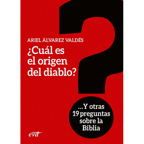 ¿cuál Es El Origen Del Diablo?, De Ariel Álvarez Valdés