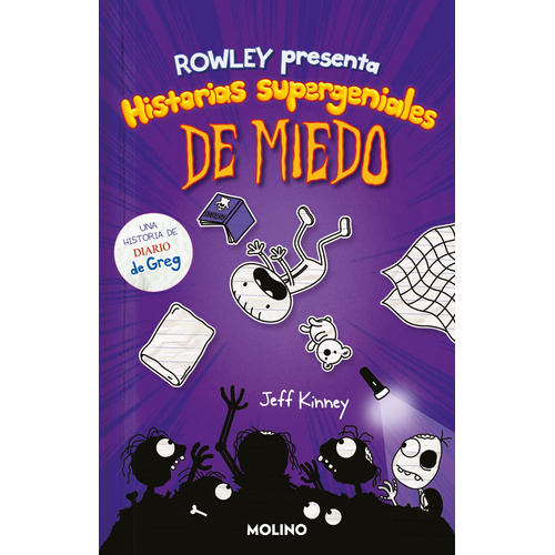 Diario de Rowley 3 - Historias supergeniales de miedo, de Kinney, Jeff. Diario de Rowley Editorial Molino, tapa blanda en español, 2022