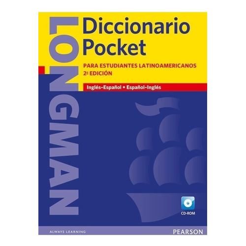 Longman Diccionario Pocket Latinoamericano + Cd-rom (2da. Edición) Inglés - Español / Español - Inglés - Editorial Pearson - Tapa Blanda