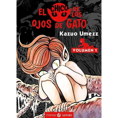 El Chico De Los Ojos De Gato - Vol. 1, Kazuo Umezz, Satori
