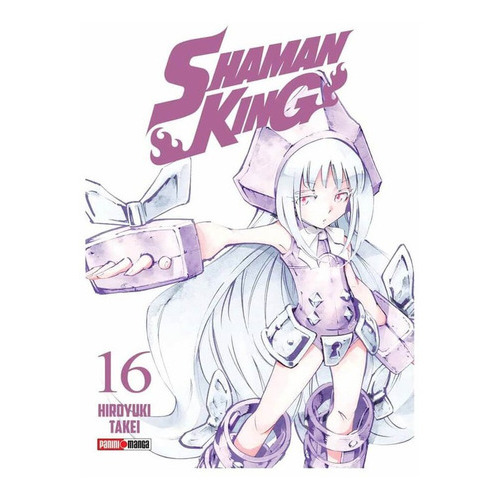 Shaman King: Shaman King, De Hiroyuki Takei. Serie Shaman King, Vol. 16. Editorial Panini, Tapa Blanda En Español, 2022