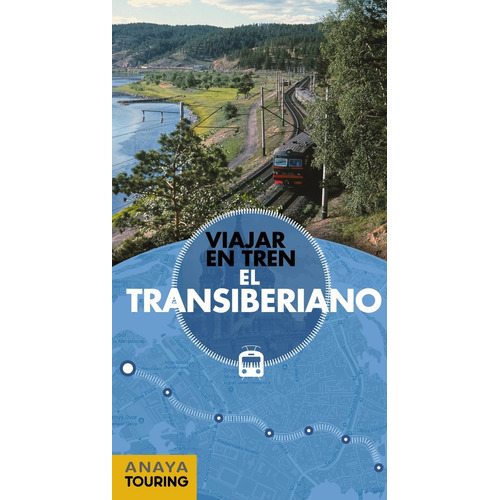 Guia De Turismo - Viajar En Tren El Transiberiano - Morte