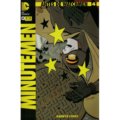 Minutemen 4. Antes De Watchmen, De Cooke, Darwyn. Editorial Matias Martino Editor, Tapa Tapa Blanda En Español