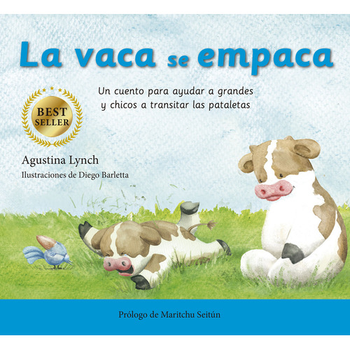 LA VACA SE EMPACA, de Lynch Agustina. Editorial El Ateneo en español, 2022