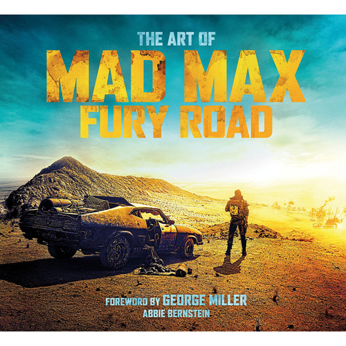 Libro The Art Of Mad Max Fury Road