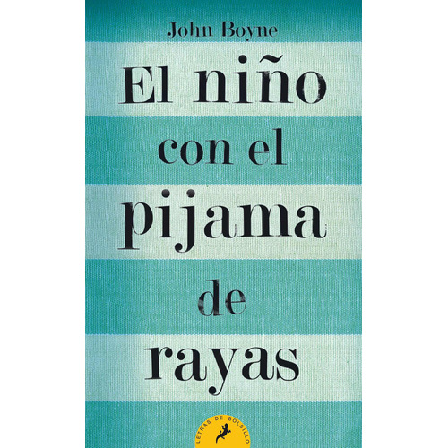 El niño con el pijama de rayas, de Boyne, John. Serie Salamandra Bolsillo Editorial SALAMANDRA BOLSILLO, tapa blanda en español, 2009
