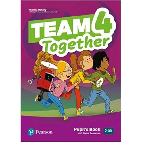 Team Together 4 - Pupil's Book + Digital Resources, de Mahony, Michelle. Editorial Pearson, tapa blanda en inglés internacional, 2019