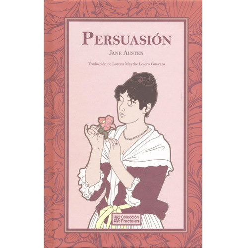 Persuasión - Jane Austen / Edición Completa De Lujo