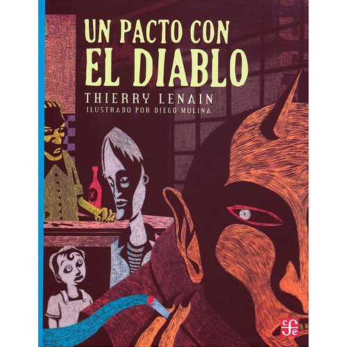 Un Pacto Con El Diablo, De Thierry Lenain. Editorial Fondo De Cultura Económica, Tapa Blanda En Español
