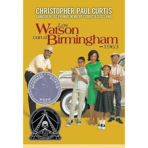 Los Watson Van A Birmingham-1963 - Christopher Paul, De Christopher Paul Curtis. Editorial Lectorum Pubns (juv) En Español