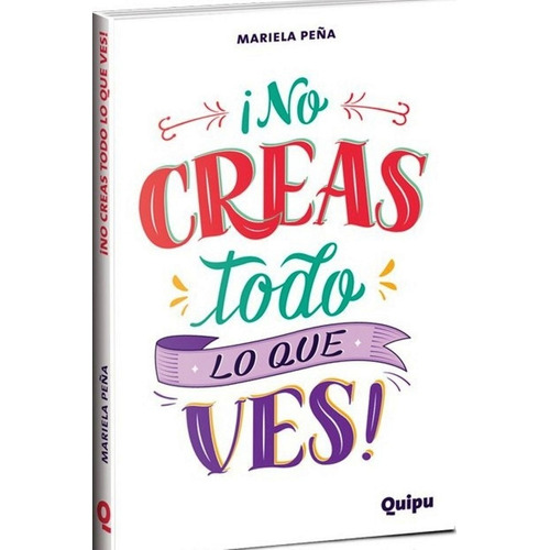 ¡no Creas Todo Lo Que Ves! - No Creas 2