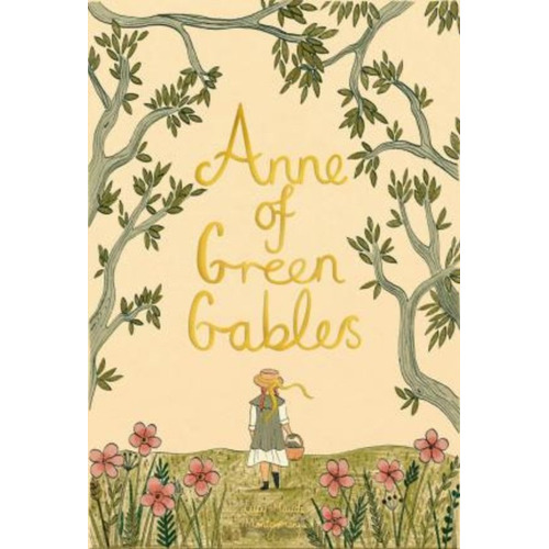 Anne Of Green Gables - Wordsworth Collector's Editions Hardb