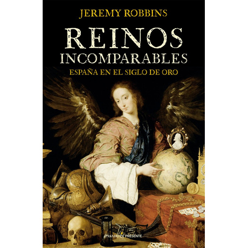 Reinos Incomparables, De Robbins, Jeremy. Editorial Pasado Y Presente, S.l En Español