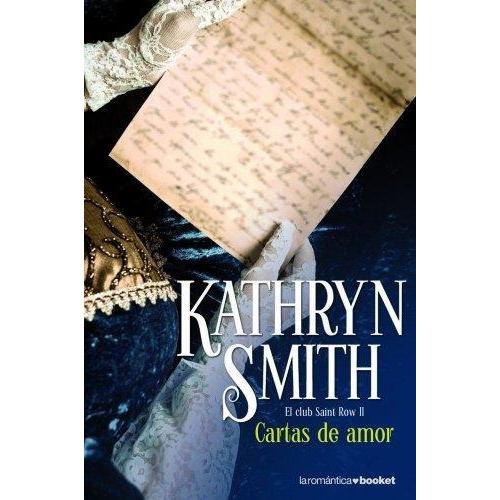 Cartas De Amor El Club Saint Row Ii, de Smith, Kathryn. Editorial Planeta en español