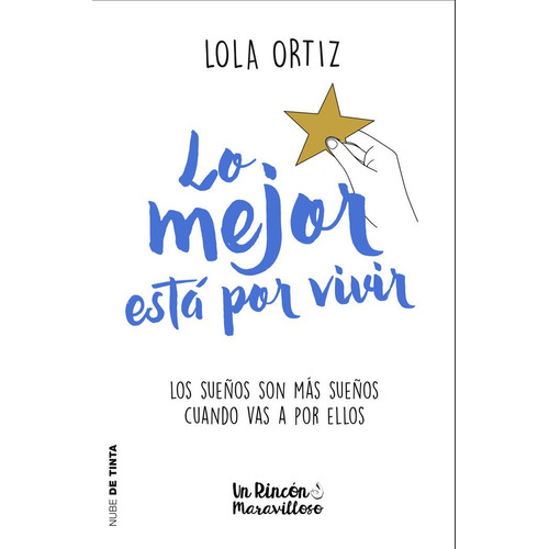 Lo Mejor Esta Por Vivir - Ortiz, Lola