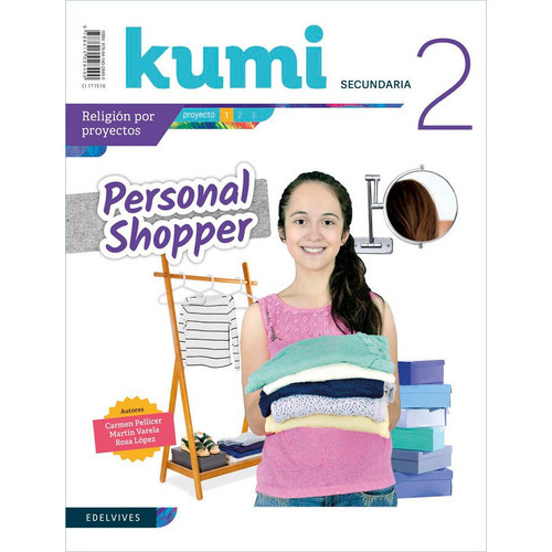 Proyecto Kumi 2 Eso : Personal Shopper, De Pellicer Iborra, Carmen. Editorial Luis Vives (edelvives), Tapa Blanda En Español