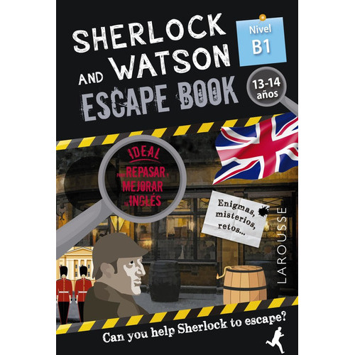 Sherlock & Watson. Escape Book Para Repasar Ingles. 13-14 Aãâos, De Saint-martin, Gilles. Editorial Larousse, Tapa Blanda En Español
