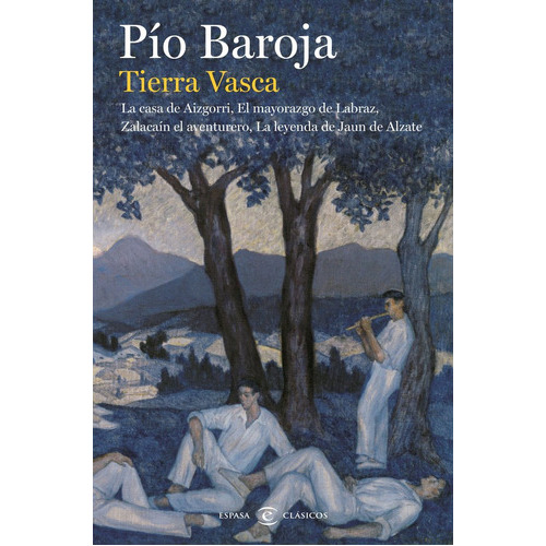 Tierra Vasca, De Baroja, Pío. Editorial Espasa, Tapa Dura En Español