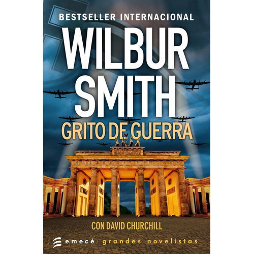 Grito de guerra, de Smith, Wilbur. Serie N/a Editorial Emecé, tapa blanda en español, 2018