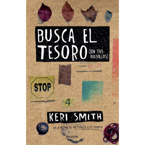 BUSCA EL TESORO (EN TUS BOLSILLOS), de Smith, Keri. Serie N/a Editorial PAIDÓS, tapa blanda en español, 2017