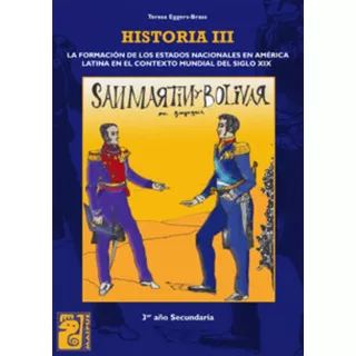 Historia Iii - Maipue - La Formacion De Los Estados Nacional