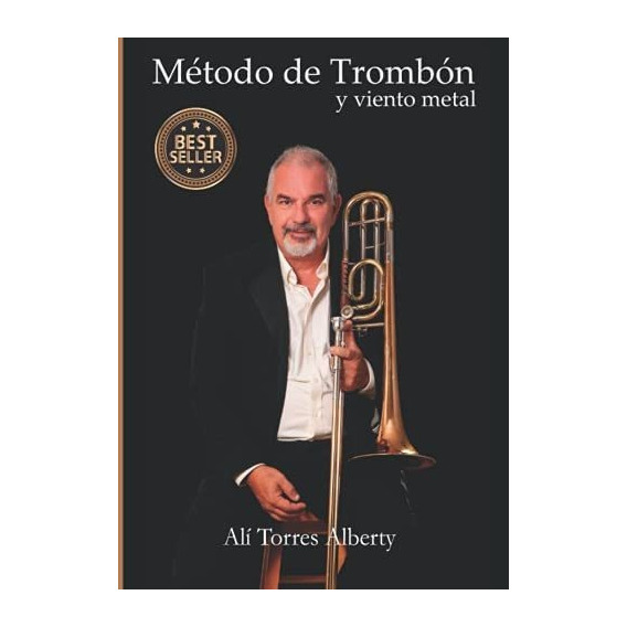 Libro: Método De Trombón Y Viento De Metal (spanish Edition)