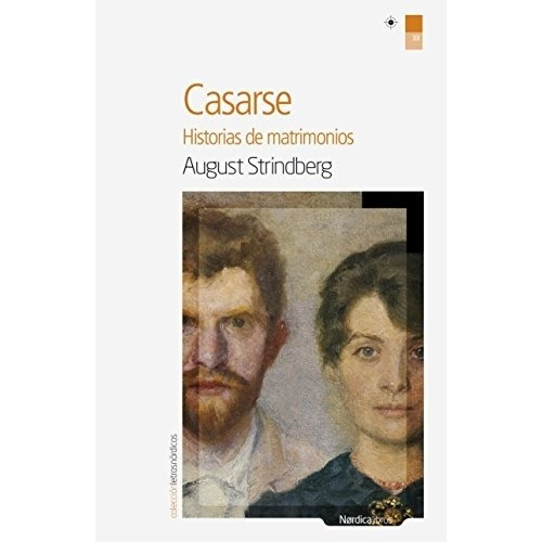 Casarse - August Strindberg