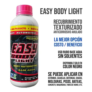 Easy Body Light Recubrimiento Texturizado Anticorrosivo 1l