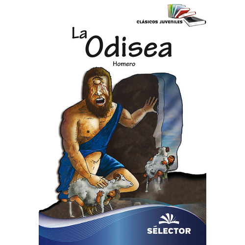 La Odisea, de Homero. Editorial Selector, tapa blanda en español, 2020