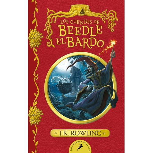 Los Cuentos De Beedle El Bardo, De Rowling, J. K.. Editorial Salamandra Bolsillo En Español