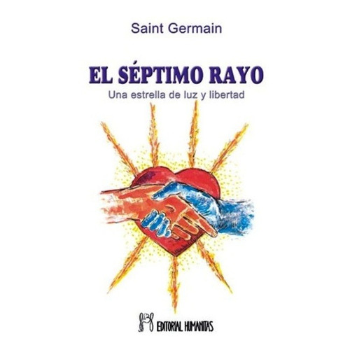 El Septimo Rayo - Saint Germain