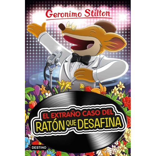 Extraño Caso Del Raton Que Desafina, El, de Geronimo Stilton. Editorial Destino, tapa blanda, edición 1 en español