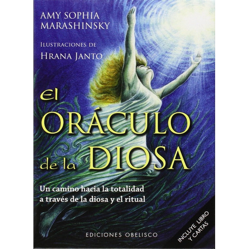 El Oráculo De La Diosa (libro + Cartas), De Amy Sophia, Marashinsky. Editorial Obelisco, Tapa 0 En Español