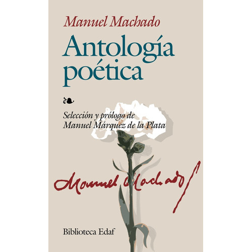 Antologia Poetica Manuel Machado, De Machado, Manuel. Editorial Edaf, Tapa Blanda En Español
