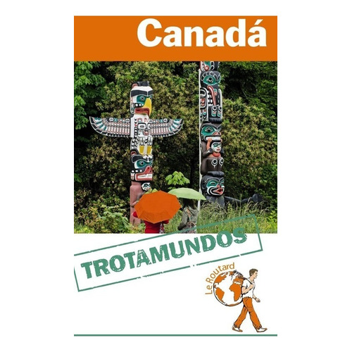Guia De Turismo - Canada - Trotamundos