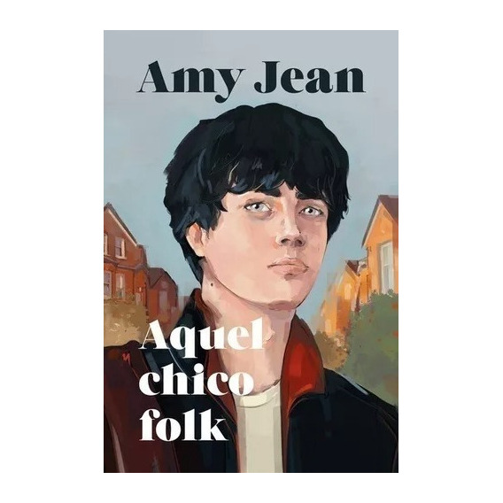 Aquel Chico Folk / Amy Jean (envíos)