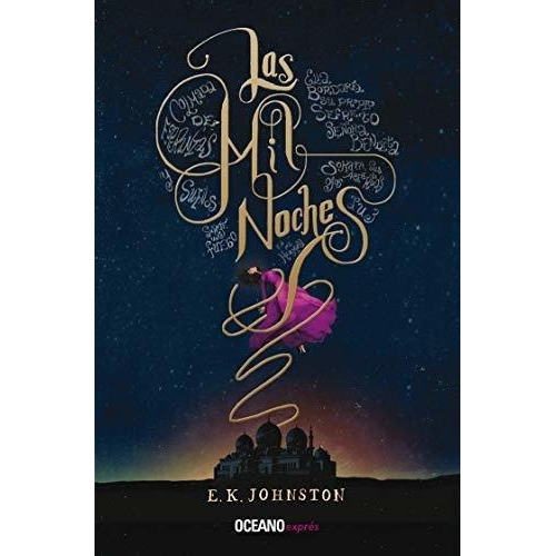 Las Mil Noches (1) - Johnston, E. K., De Johnston, E.. Editorial Expres En Español