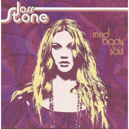 Cd original de Joss Stone- Mente, cuerpo y alma- Lacrado