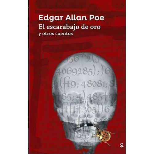 Escarabajo De Oro Y Otros Cuentos, El - Edgar Allan Poe