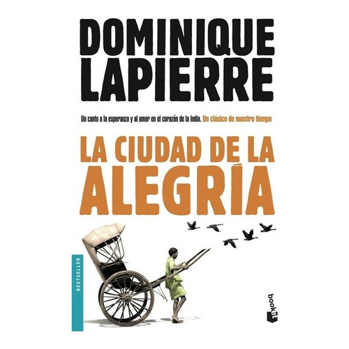 Ciudad De La Alegria,la Book - Dominique Lapierre