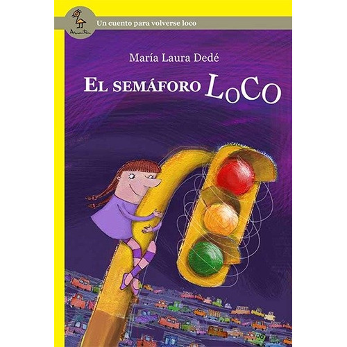 El Semáforo Loco