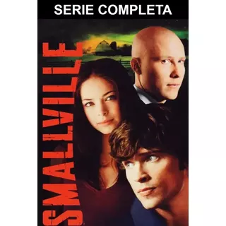 Smallville Villa Chica Serie Completa Español Latino
