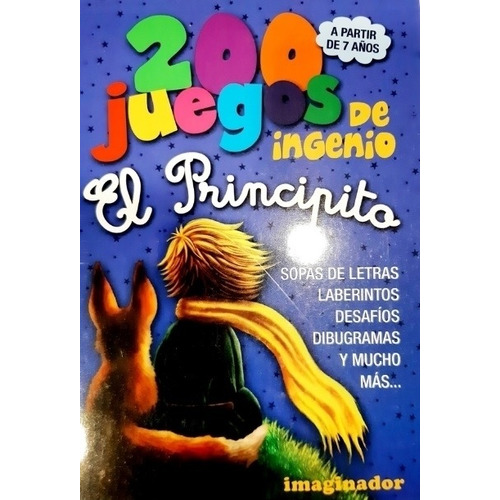 200 Juegos De Ingenio El Principito - Loretto