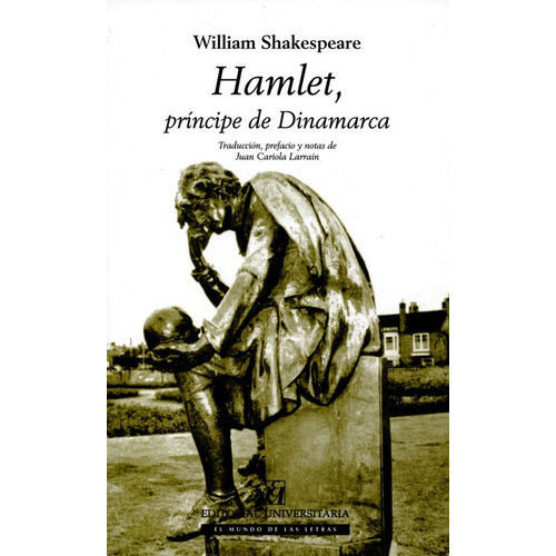 Hamlet Principe De Dinamarca, De  William Shakespeare. Editorial Universitaria Santiago De Chile, Tapa Blanda, Edición 12 En Español, 2015