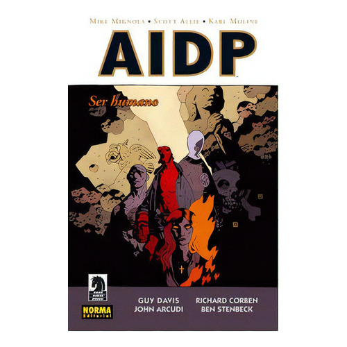 Aidp 16 - Ser Humano, De Mignola, Mike. Editorial Norma Editorial, S.a., Tapa Blanda En Español