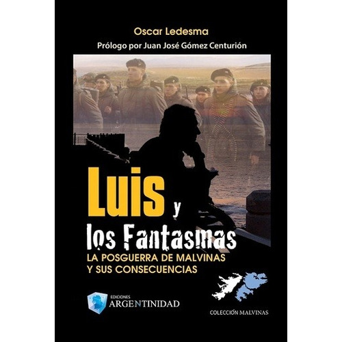 Luis Y Los Fantasmas - Oscar Ledesma